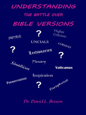 cover image of Understanding the Battle Over Bible Versions